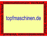 topfmaschinen.de, diese  Domain ( Internet ) steht zum Verkauf!